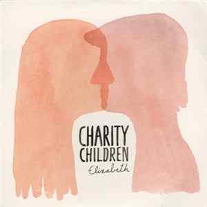 Charity Children - Elizabeth FLAC