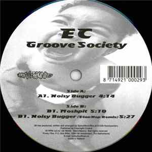 EC Groove Society - Noisy Bugger FLAC