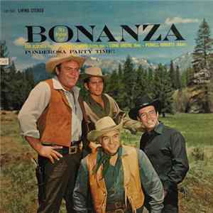 Bonanza - TV's Original Cast - Ponderosa Party Time! FLAC