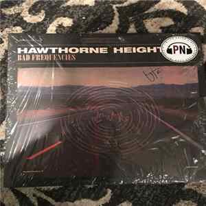 Hawthorne Heights - Bad Frequencies FLAC