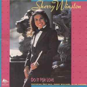 Sherry Winston - Do It For Love FLAC