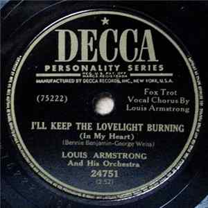 Louis Armstrong And His Orchestra - Maybe It's Because / I'll Keep The Lovelight Burning FLAC