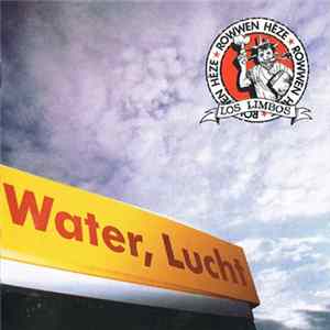 Rowwen Hèze - Water, Lucht En Liefde FLAC