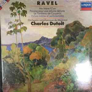 Maurice Ravel, Orchestre Symphonique De Montréal, Charles Dutoit - Orchestral Works FLAC