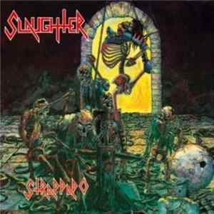 Slaughter - Strappado FLAC