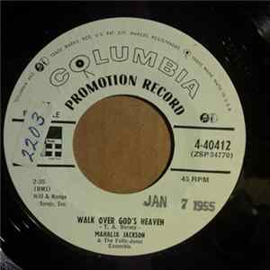 Mahalia Jackson & The Falls-Jones Ensemble - Walk Over God's Heaven / Jesus Met The Woman At The Well FLAC