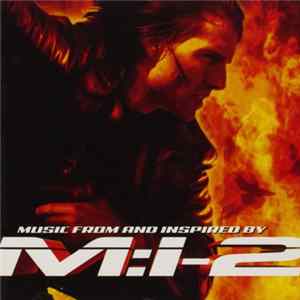 Various - Music From And Inspired By M:I-2 FLAC