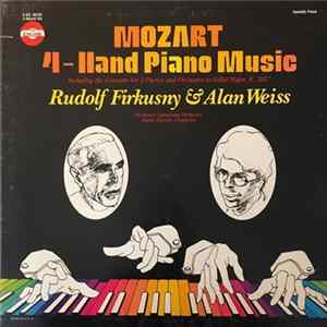 Rudolf Firkušný, Alan Weiss , David Zinman, Eastman-Rochester Orchestra - Mozart 4-Hand Piano Music FLAC