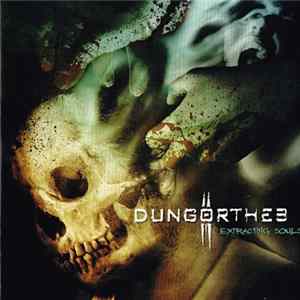 Dungortheb - Extracting Souls FLAC