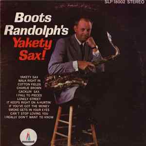 Boots Randolph - Boots Randolph's Yakety Sax! FLAC
