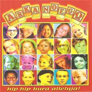 Arka Noego - Hip Hip Hura Alleluja! FLAC