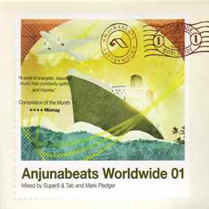 Super8 & Tab And Mark Pledger - Anjunabeats Worldwide 01 FLAC