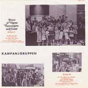 Kampanjgruppen - Jesus Är Vägen Sanningen Och Livet FLAC