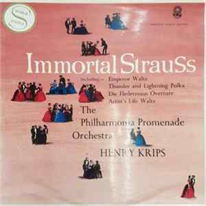 Strauss / The Philharmonia Promenade Orchestra / Henry Krips - Immortal Strauss FLAC