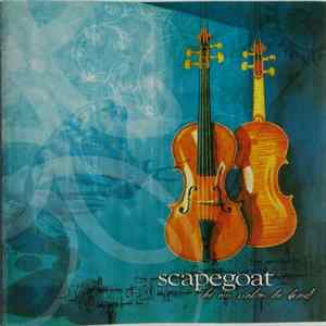 Scapegoat - Let Our Violins Be Heard FLAC