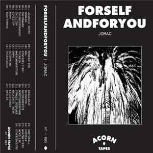 Jomac - Forselfandforyou FLAC