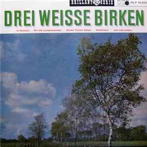 Various - Drei Weisse Birken FLAC