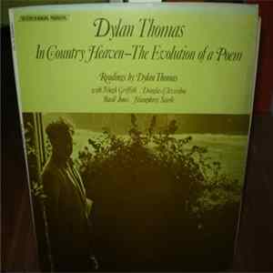 Dylan Thomas - In Country Heaven - The Evolution Of A Poem FLAC