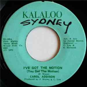 Carol Addison - I've Got The Notion (You Got The Motion) FLAC