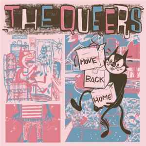 The Queers - Move Back Home FLAC
