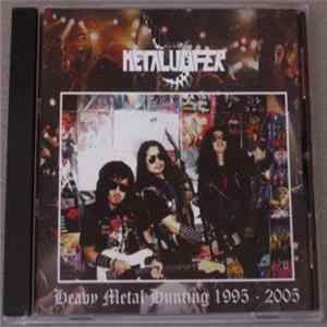Metalucifer - Heavy Metal Hunting 1995-2005 FLAC