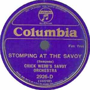 Chick Webb's Savoy Orchestra - Stomping At The Savoy / Why Should I Beg For Love FLAC