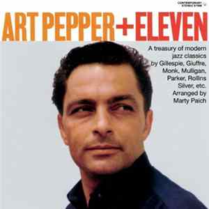 Art Pepper - Art Pepper + Eleven FLAC