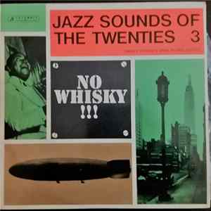 Various - Jazz Sounds Of The Twenties 3 (Small Groups And Piano Solos) FLAC