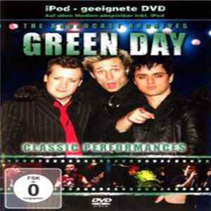 Green Day - Classic Performances FLAC