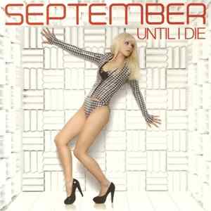 September - Until I Die FLAC
