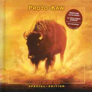 Proto-Kaw - Before Became After FLAC