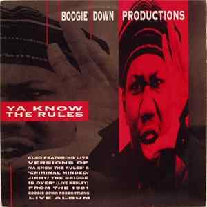 Boogie Down Productions - Ya Know The Rules FLAC