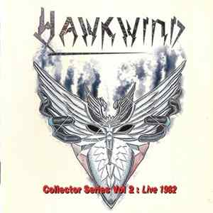Hawkwind - Collector Series Vol 2 : Live 1982 FLAC