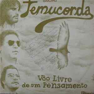 Grupo Temucorda - Vôo Livre De Um Pensamento FLAC