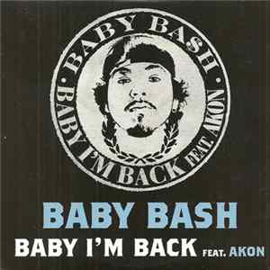 Baby Bash Feat. Akon - Baby I'm Back FLAC