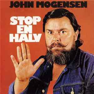 John Mogensen - Stop En Halv FLAC