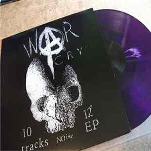 Warcry - 10 Tracks Noise 12" EP FLAC