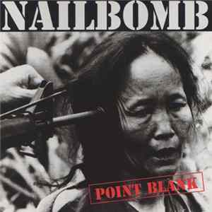 Nailbomb - Point Blank FLAC