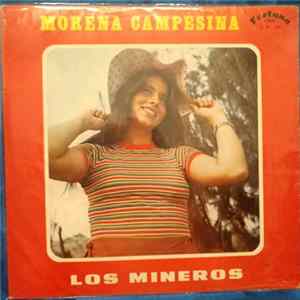 Los Mineros - Morena Campesina FLAC
