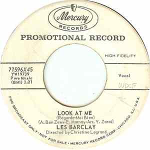 Les Barclay - Look At Me (Regarde-Moi Bien) / Down By The Riverside (Qu'l Fäit Bon Vivre) FLAC