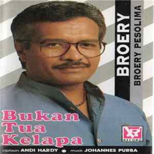 Broery Marantika - Bukan Tua Kelapa FLAC
