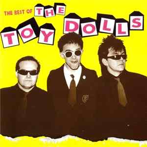 The Toy Dolls - The Best Of FLAC