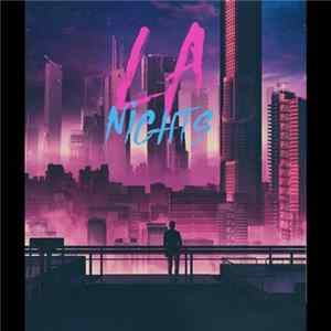 LɅNights - Into The Night FLAC