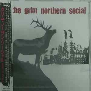 The Grim Northern Social - The Grim Northern Social FLAC