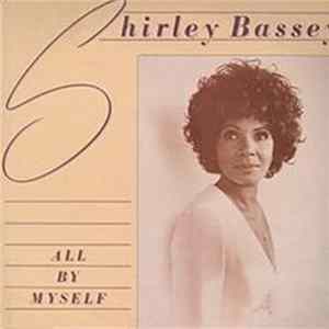 Shirley Bassey - All By Myself FLAC