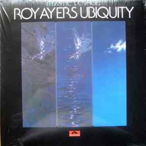 Roy Ayers Ubiquity - Mystic Voyage FLAC