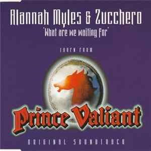 Alannah Myles & Zucchero - What Are We Waiting For FLAC