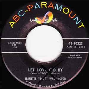 Jeanette "Baby" Washington - Let Love Go By / My Time To Cry FLAC