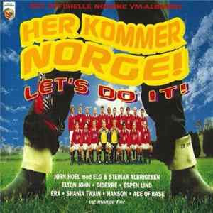 Various - Her Kommer Norge! Let's Do It! (Det Offisielle Norske VM-Albumet) FLAC