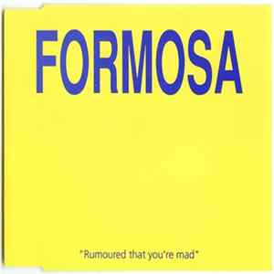 Formosa - Rumoured That You're Mad FLAC